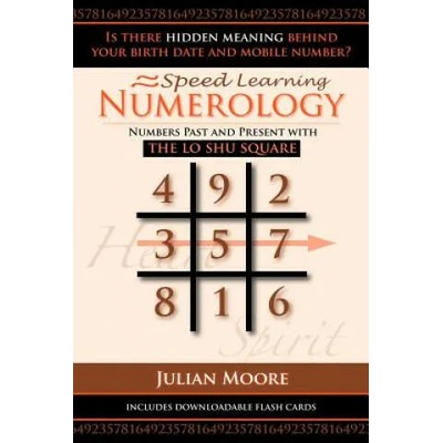 Numerology: Numbers Past And Present With The Lo Shu Square