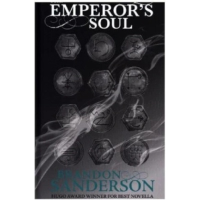 The Emperor's Soul - Brandon Sanderson - Hardcover