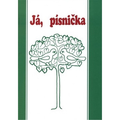 Já písnička 1 zpěvník pro 1.-4. třídu – Hledejceny.cz