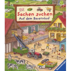 Sachen suchen: Auf dem Bauernhof - Wimmelbuch ab 2 Jahren | Susanne Gernhäuser, Anne Suess (2011)