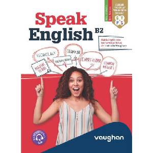 SPEAK ENGLISH B2 | MARTINEZ FREUND, CLAUDIA, VALLEJO, CARMEN (2022)