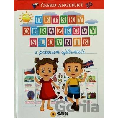Dětský česko-anglický obrázkový slovník s přepisem výslovnost
