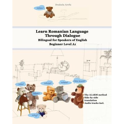 Learn Romanian Language Through Dialogue: Bilingual for Speakers of English Beginner Level A1 Audio tracks inclusive