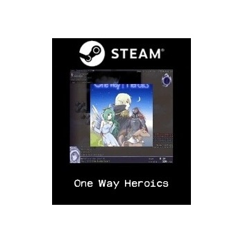 One Way Heroics