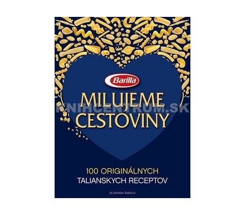 Milujeme cestoviny