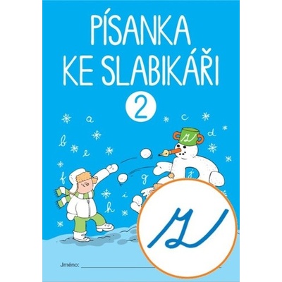 Písanka ke Slabikáři 2. sešit („z“ s kličkou) - Radka Wildová
