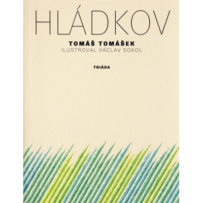 Hládkov - Tomášek Tomáš