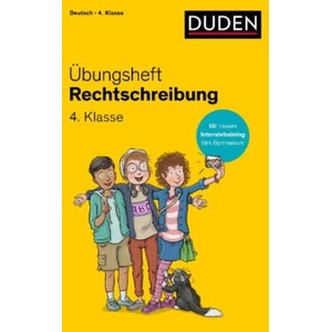 Übungsheft - Rechtschreibung 4. Klasse | Ulrike Holzwarth-Raether, Andrea Wimmer, Stefan Leuchtenberg (ISBN: 9783411762989)