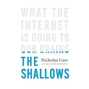 Shallows | Nicholas Carr (ISBN: 9780393072228)