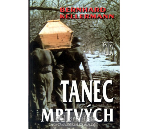 Tanec mrtvých - Bernhard Kellerman