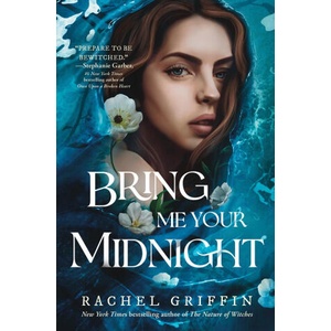 Bring Me Your Midnight | Rachel Griffin (2023)