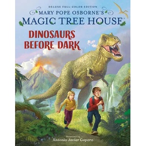 Magic Tree House Deluxe Edition: Dinosaurs Before Dark | Antonio Javier Caparo (ISBN: 9780593127261)