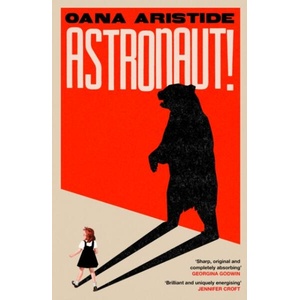 Astronaut! (ISBN: 9781035420827)