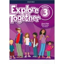 Explore Together 3: Učebnice - Cheryl Palin