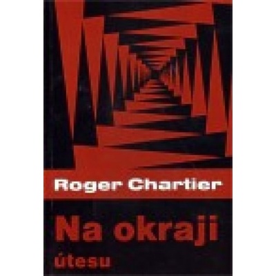 Na okraji útesu - Roger Chartier