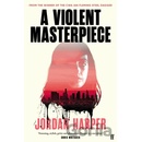 Violent Masterpiece
