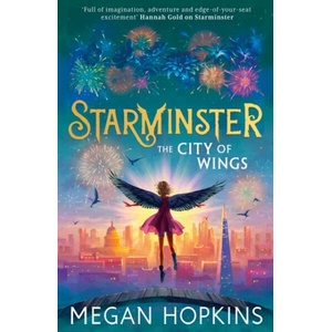 Starminster: The City of Wings (ISBN: 9780008626952)
