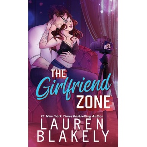 The Girlfriend Zone (ISBN: 9781964048345)