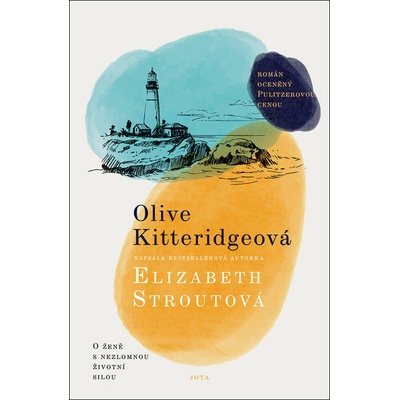 Olive Kitteridgeová - Elizabeth Stroutová