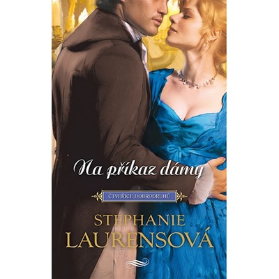 Na příkaz dámy - Laurensová Stephanie