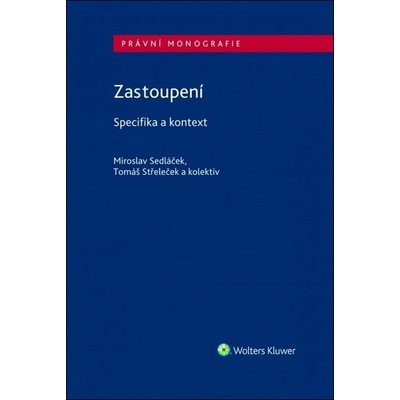 Zastoupení Specifika a kontext
