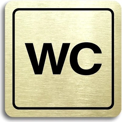 Accept Piktogram „WC" (80 × 80 mm) (zlatá tabuľka – čierna tlač)