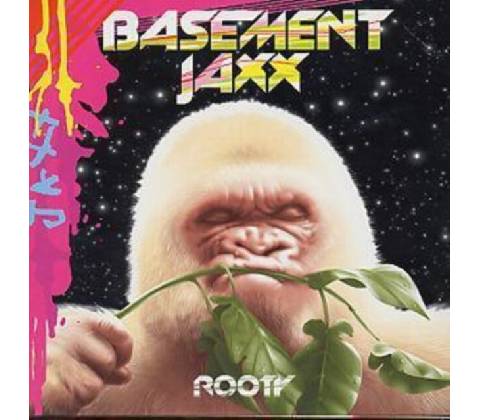 BASEMENT JAXX - Rooty