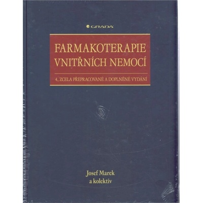 Farmakoterapie vnitřních nemocí - Josef Marek