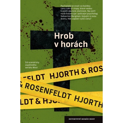 Rosenfeldt Hans, Hjorth Michael - Hrob v horách