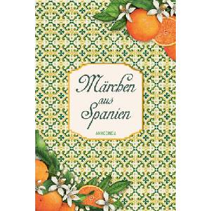 Märchen aus Spanien | Felix Karlinger (ISBN: 9783730615775)