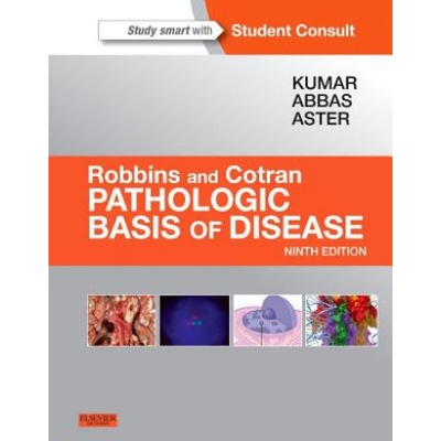 Robbins & Cotran Pathologic Basis of Disease
