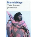 Trois femmes puissantes - M. Ndiaye
