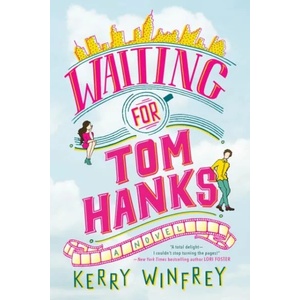 Waiting For Tom Hanks | Kerry Winfrey (ISBN: 9781984804020)