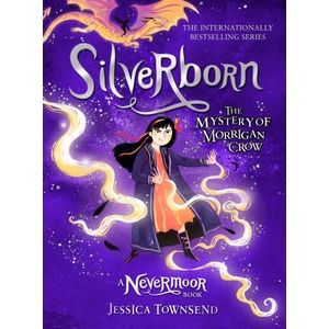 Silverborn: The Mystery of Morrigan Crow (ISBN: 9781510107366)