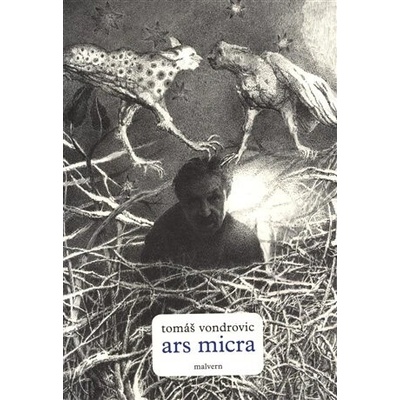 Ars micra - Tomáš Vondrovic, Jan Bouška ilustrátor