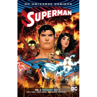 Superman Volum e6 - Imperius Lex. Rebirth Tomasi Peter J.Paperback