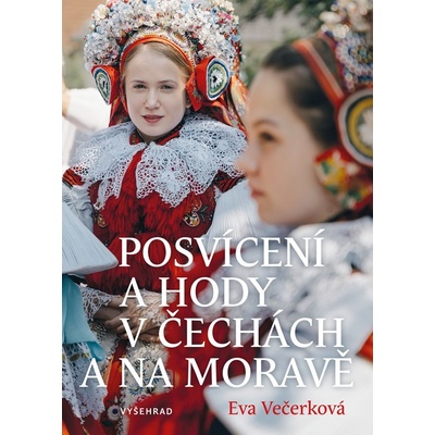 Posvícení a hody v Čechách a na Moravě