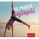 Jsi prostě nejlepší!