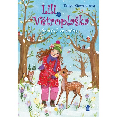 Lili Větroplaška 8: Srnečka ve sněhu - Tanya Stewnerová