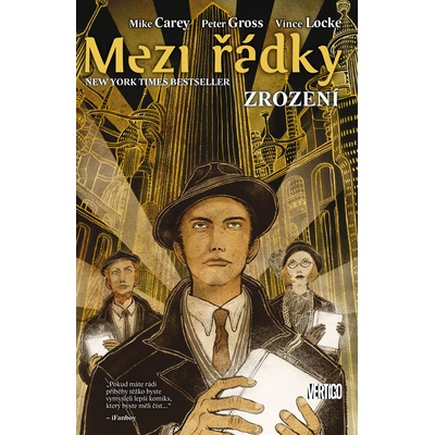 Mezi řádky Zrození - Mike Carey