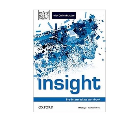 Insight Pre-Intermediate Workbook +Online Practice - Sayer Mike