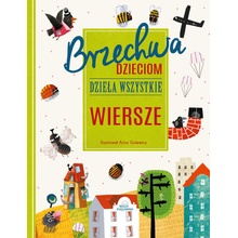 Brzechwa dzieciom. Dzieła wszystkie. Wiersze wyd. 2023