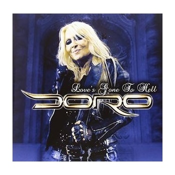 DORO: LOVES GONE TO HELL SILVER LP