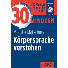 30 Minuten - Körpersprache verstehen