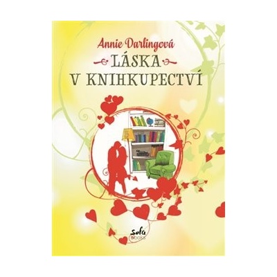 Láska v knihkupectví - Annie Darlingová