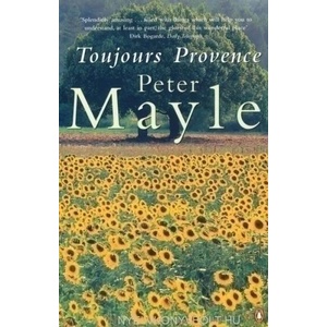 Toujours Provence | Peter Mayle (2001)