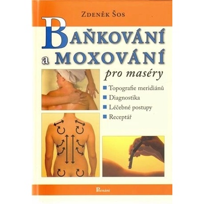Baňkování a moxování