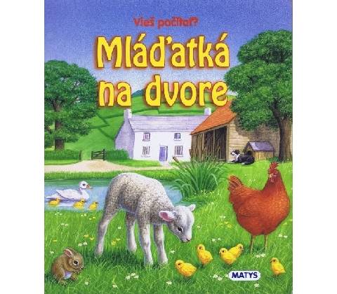 Mláďatká na dvore