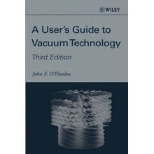 A Users Guide to Vacuum Technology John F. O\'Hanlon