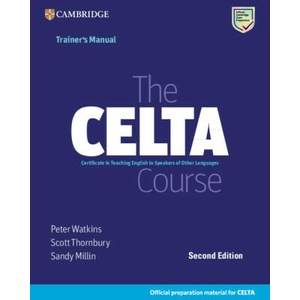 The CELTA Course Trainer's Manual | Peter Watkins, Scott Thornbury, Sandy Millin (ISBN: 9781009095396)